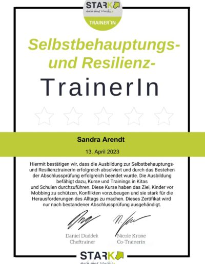 Diese Zertifizierung bestätigt meine Qualifikation als Resilienztrainerin nach dem bewährten Konzept von "Stark auch ohne Muckis". Ich vermittle Kindern und Jugendlichen Strategien, um Selbstbewußtsein, innere Stärke und soziale Kompetenz zu entwicke